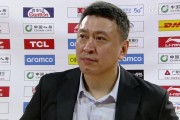 王世龙：球队一度遇到困难 望保持这种防守强度